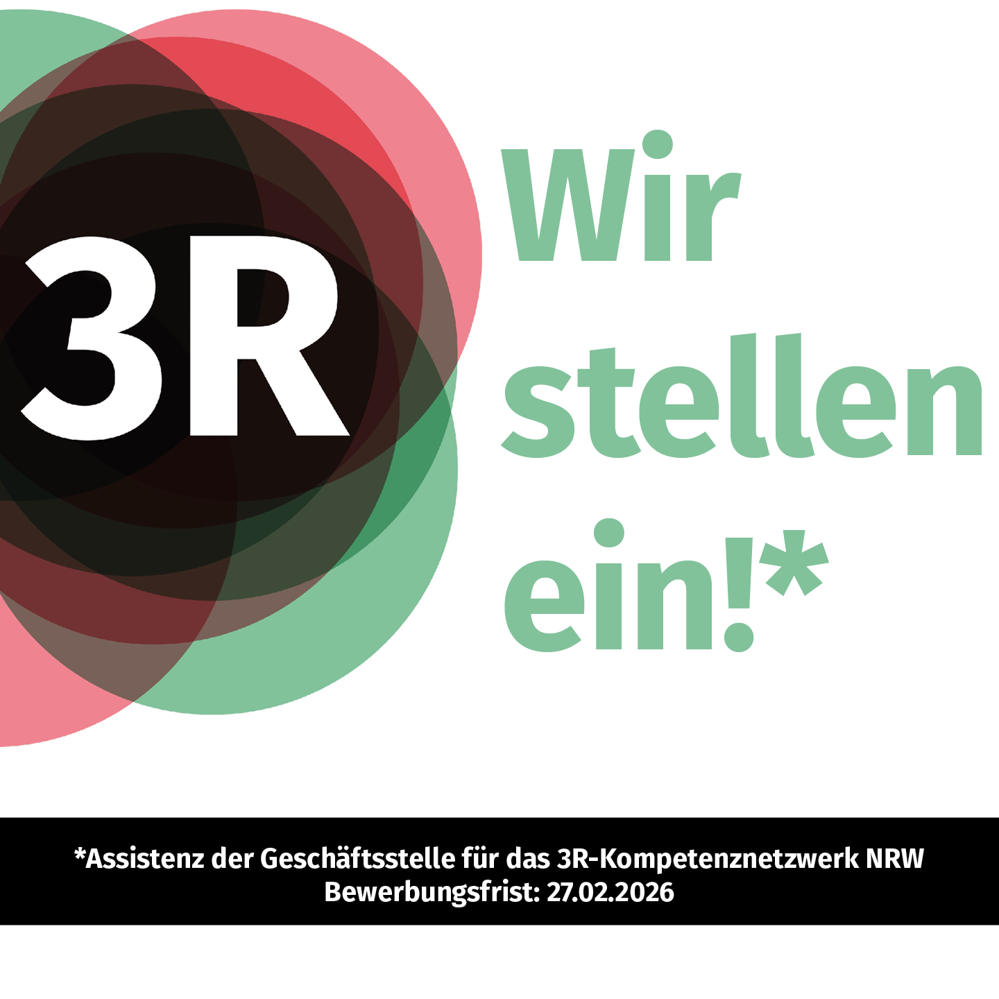 Eine Illustration mit der Schrift "Wir stellen ein!" und dem Logo des 3R-Kompetenznetzwerks NRW.